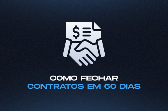 Como fechar 5 contratos no digital (nos próximos 60 dias)