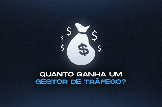 Quanto ganha um gestor de tráfego? Guia completo com números reais e evolução de carreira